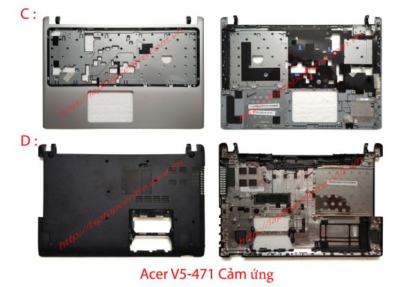 Thay vỏ laptop AThay vo moi laptop Acer V5-431 V5-471cer V5-471series cảm ứng