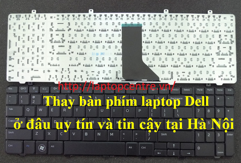 Thay bàn phím laptop Dell ở đâu uy tín và tin cậy tại Hà Nội