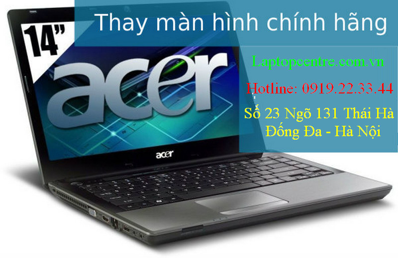  thay màn hình laptop Acer chính hãng