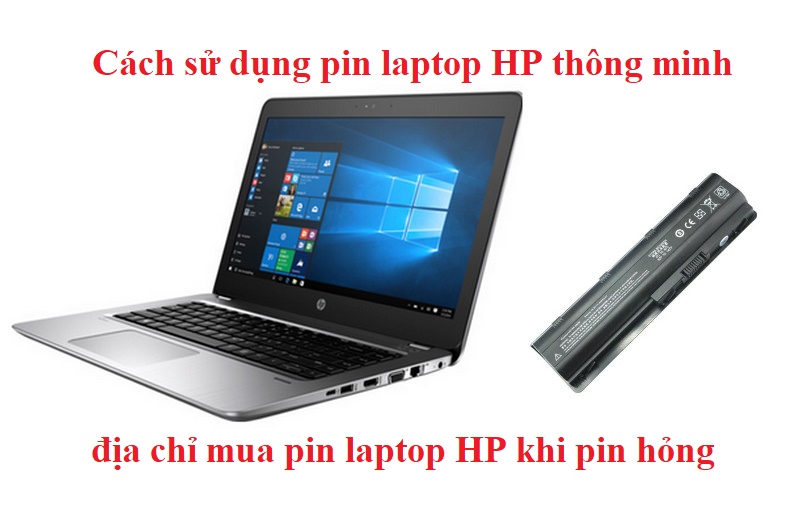 Pin laptop HP của bạn bị chai pin
