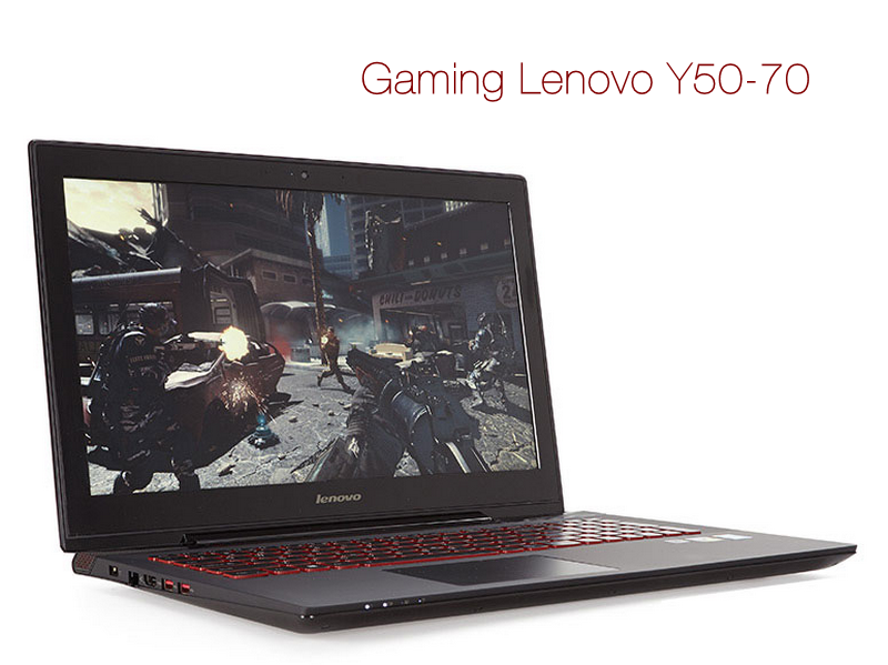 Gaming Lenovo Y50-70