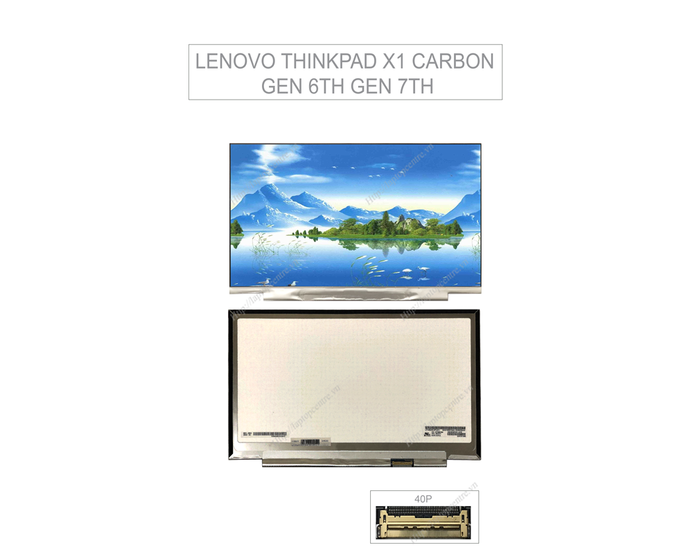 Màn hình cảm ứng laptop Lenovo Thinkpad X1 Carbon Gen 6Th Gen 7Th