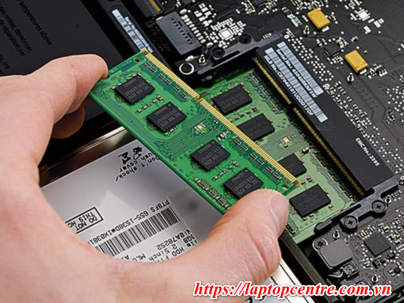 Nâng cấp Ram Laptop giúp thiết bị chạy mượt mà hơn